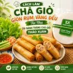 cach lam cha gio gion rum